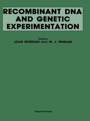 cover image of Recombinant DNA and Genetic Experimentation